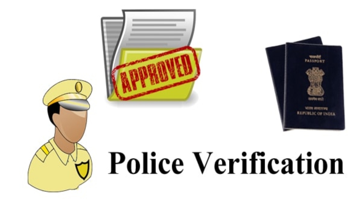 Police Verification/ Intimation